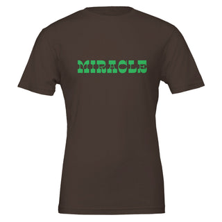 You Are The Proof Miracle T-Shirt