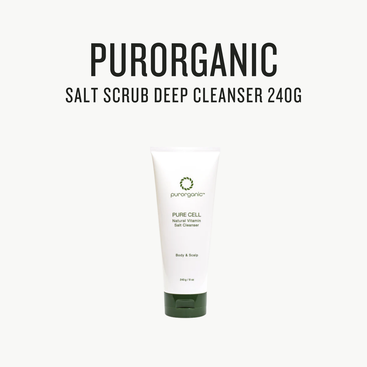 [ PurOrganic ] Salt Scrub Deep Cleanser 240g - Glamourous Grace