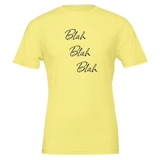 Blah Blah Blah Whatever T-Shirt