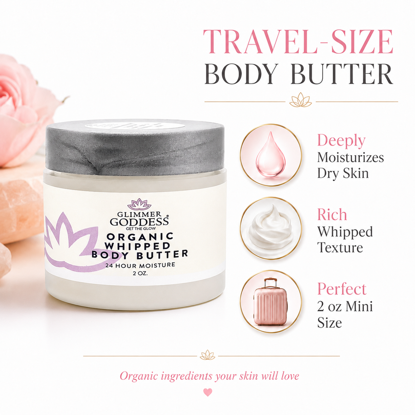 Organic Whipped Body Butter 2 oz – Mini Travel Size for Dry Skin & Eczema - Glamourous Grace