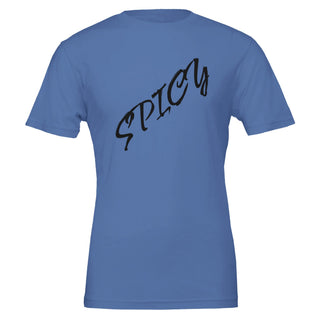 Mild Is Not An Option Spicy T-Shirt