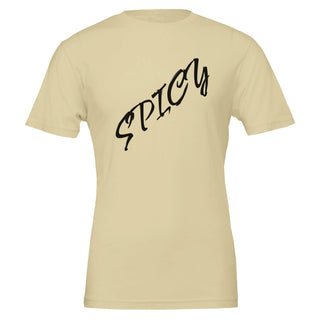 Mild Is Not An Option Spicy T-Shirt