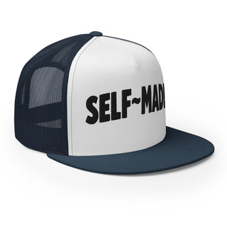 Self Made Earned Not Given Trucker Hat
