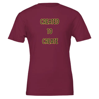 Created To Create Purpose Driven T-Shirt