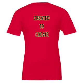 Created To Create Purpose Driven T-Shirt