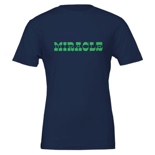 You Are The Proof Miracle T-Shirt