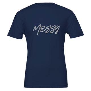 Imperfectly MESSY T-Shirt