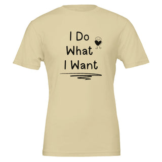 I Do What I Want No Permission Needed T-Shirt