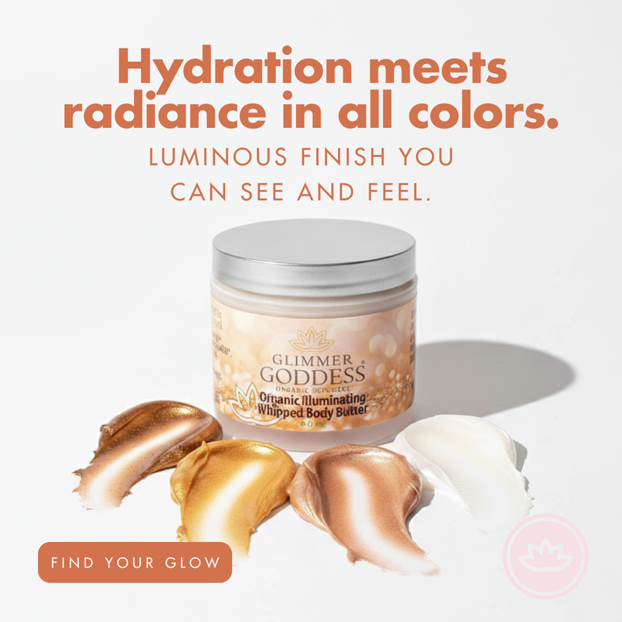 Organic Shimmer Body Butter – Radiant, Deep Hydration - Glamourous Grace