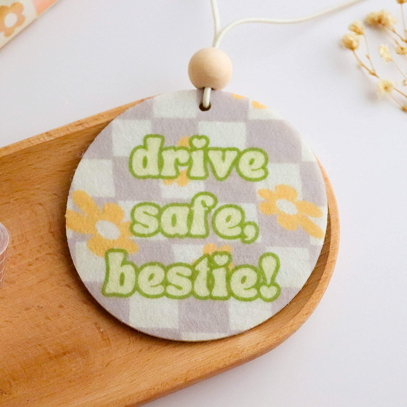 Drive Safe Bestie Unscented Reusable Felt Car Freshie - Glamourous Grace