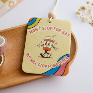 Won’t Stop For Gas Unscented Reusable Felt Car Freshie