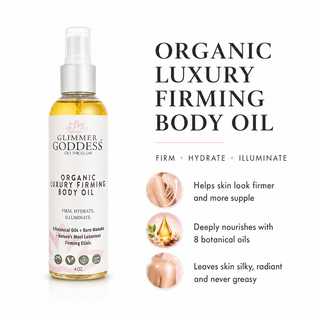 Organic Luxury Firming Body Oil – Anti-Aging Treatment - Glamourous Grace