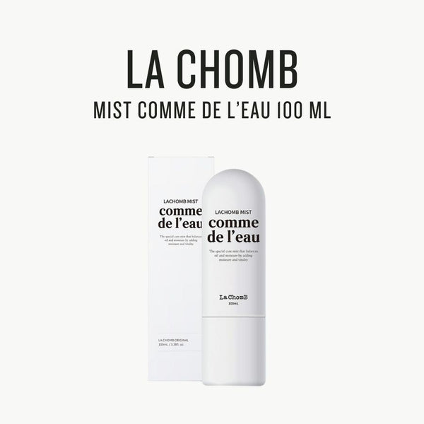[ La Chomb ] MIST COMME DE L’EAU - Glamourous Grace