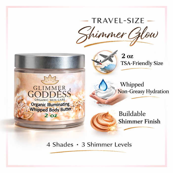 Organic Shimmer Body Butter 2 oz – Travel - Glamourous Grace
