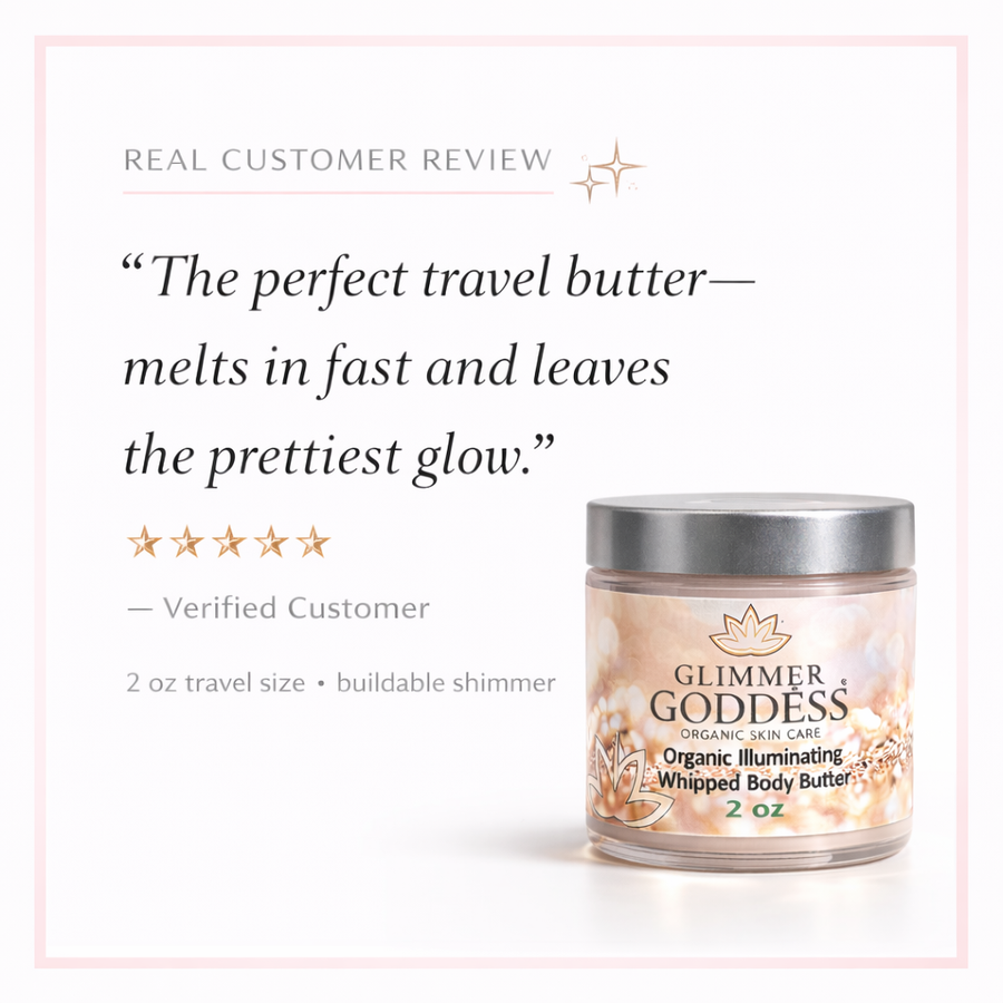 Organic Shimmer Body Butter 2 oz – Travel - Glamourous Grace