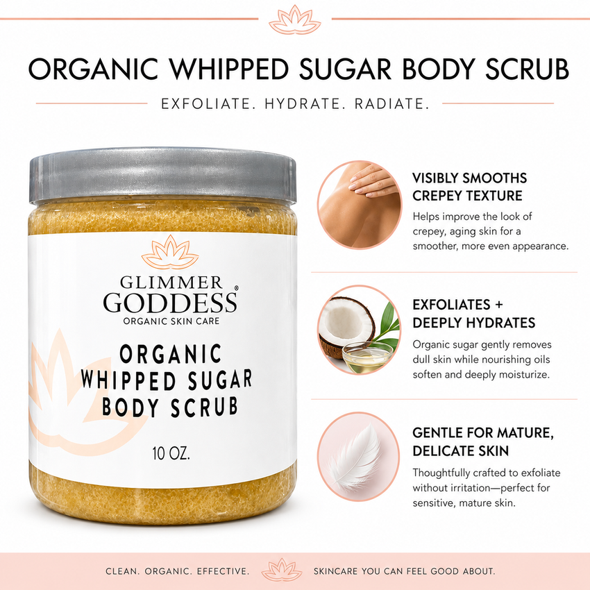 Organic Whipped Sugar Body Scrub 10 oz – Crepey Skin Treatment & Exfoliator - Glamourous Grace