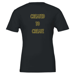 Created To Create Purpose Driven T-Shirt