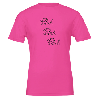 Blah Blah Blah Whatever T-Shirt