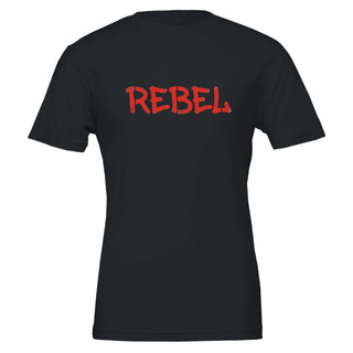 Don't Tell Me I Can't REBEL T-Shirt