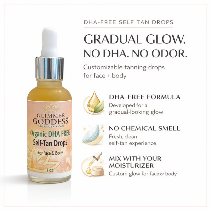 Organic DHA‑Free Tanning Drops – Gradual, No‑Odor Glow - Glamourous Grace