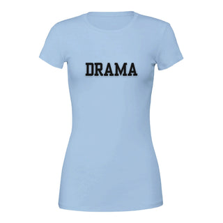 DRAMA T-Shirt