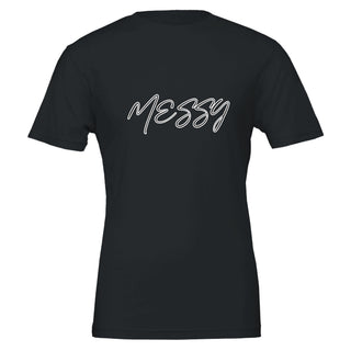 Imperfectly MESSY T-Shirt