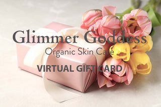 Organic Skin Care E-Gift Card - Glamourous Grace
