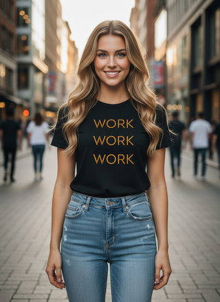Triple Your Hustle Work Work Work T-Shirt